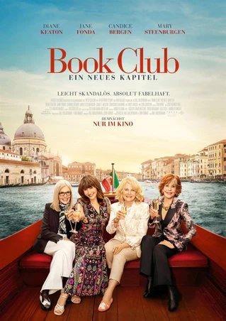 Beitragsbild Kinotipp Book Club 2 — © Bild: Copyright 2023 FIFTH SEASON, LLC