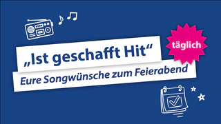 ist geschafft Hit