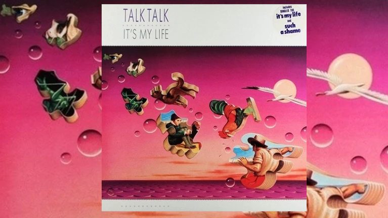 Beitragsbild Talk Talk It's a shame Songtext — © Bild: Talk Talk It's my Life Albumcover